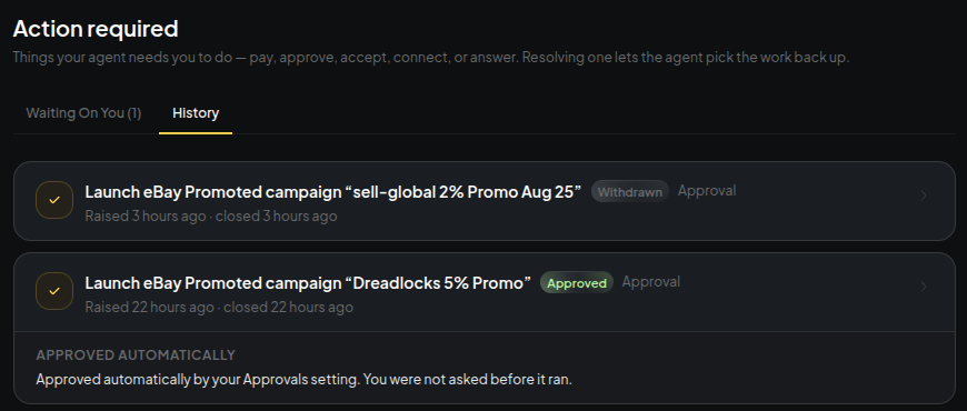 The approvals history: one campaign withdrawn, one approved automatically